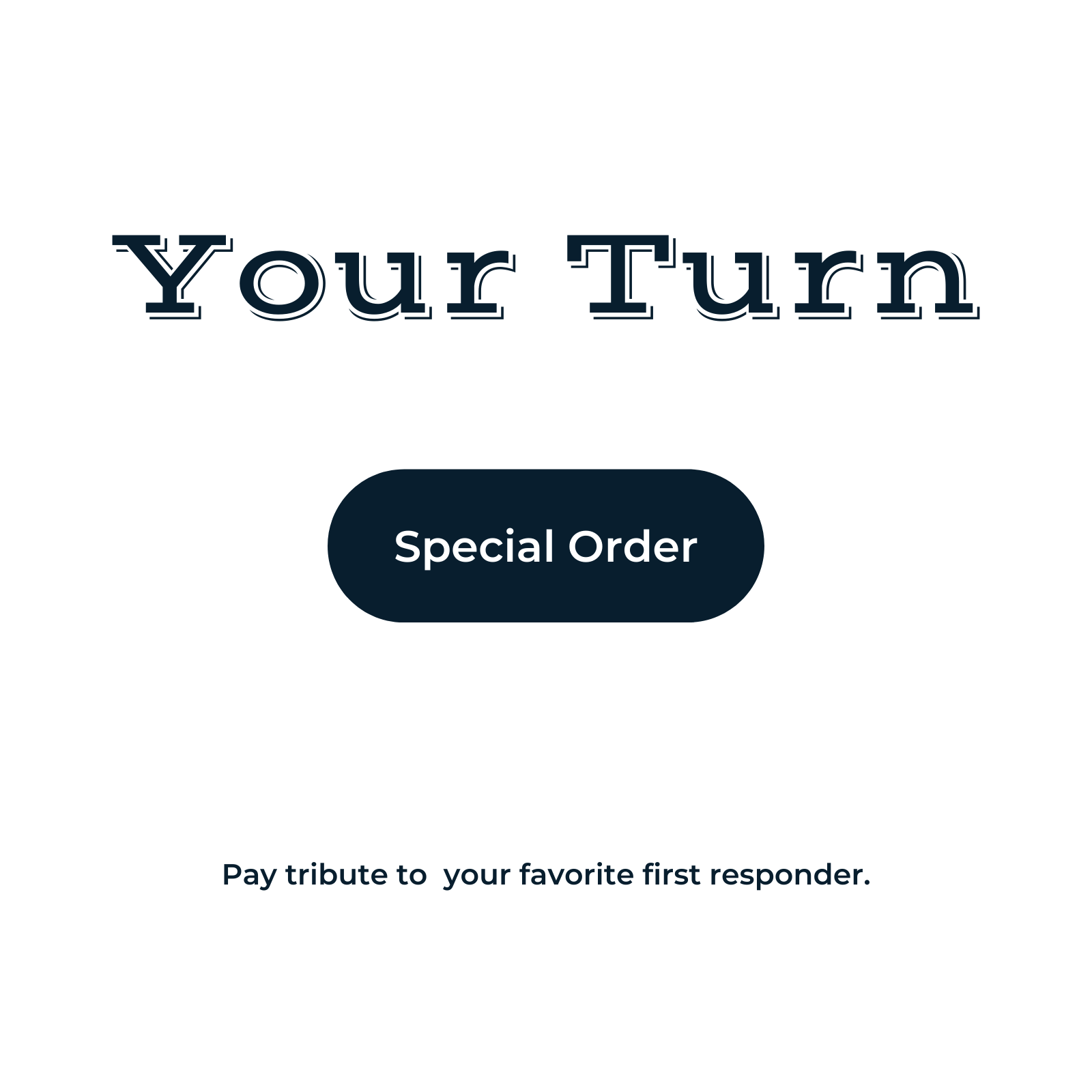 text reading your turn - place an special order for custom embroidery